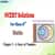 NCERT Solutions for Class 8 Maths Chapter 3 - A Story of Numbers